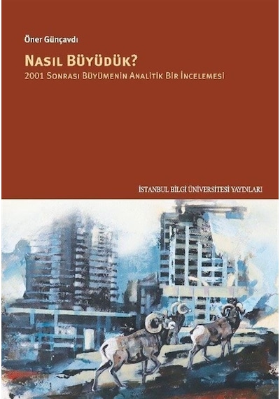 Nasıl Büyüdük / Öner Günçavdı