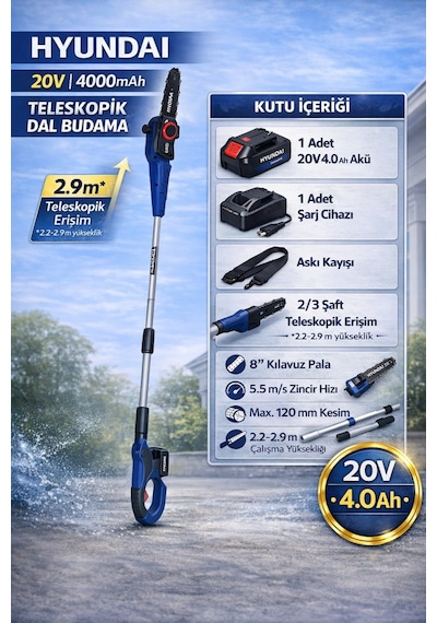 Hyundai HCST108 20V 4AH 8 20 CM 600W Akülü Teleskopik Dal Budama Testeresi