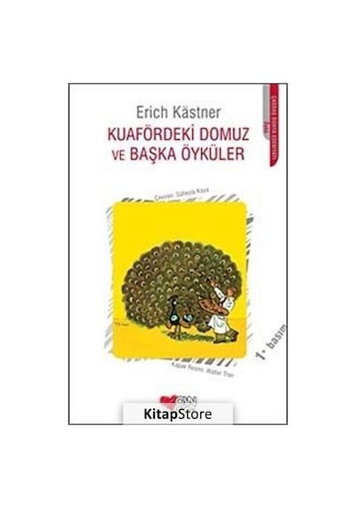 Kuafördeki Domuz ve Başka Öyküler - Erich Kastner - Can Çocuk Yayınları