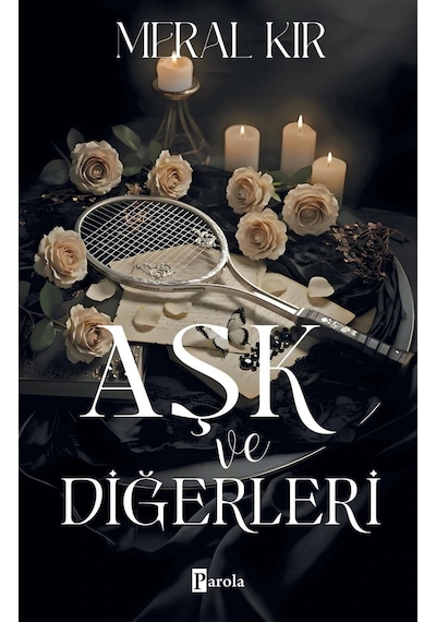 Aşk Ve Diğerleri