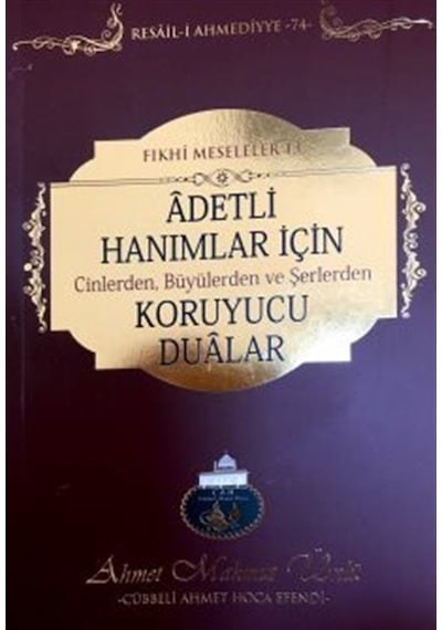 Adetli Hanımlar için Cinlerden, Büyülerden ve Şerlerden Koruyu...