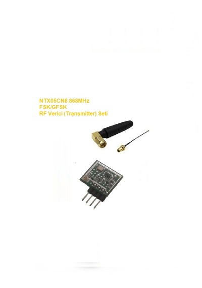 868mhz Fsk/gfsk Rf Verici Seti Ntx05cn8