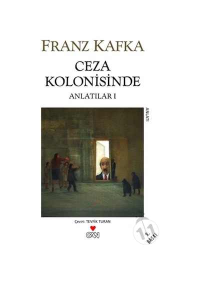 Ceza Kolonisinde - Franz Kafka - Can Yayınları
