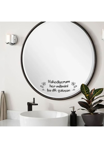 Ayna Dekorasyon Sticker Hakediyorum Her Milimini Duvar Ayna Cam Dekor Yazı Sticker 30x10 Cm Siyah