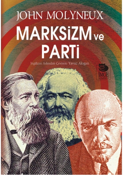 Marksizm ve Parti -  İmge Kitabevi
