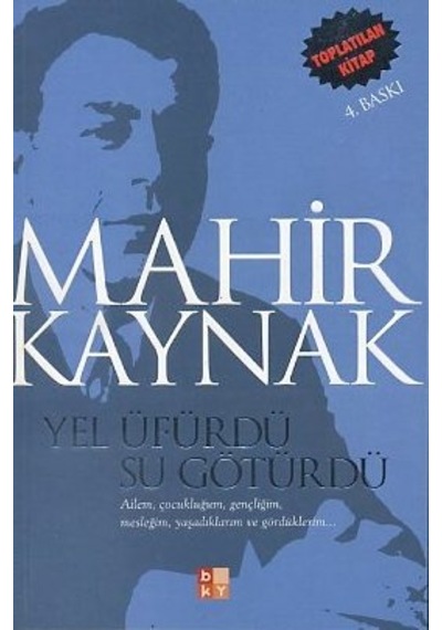 Yel Üfürdü Su Götürdü