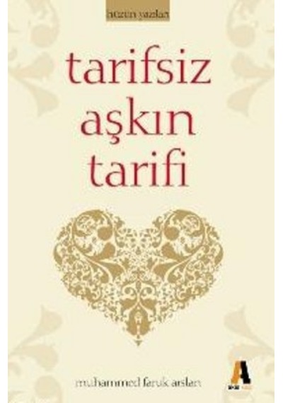 Tarifsiz Aşkın Tarifi