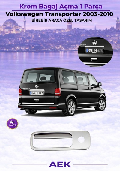 Vw Transporter T5 Bagaj Açma 2003-2010 Paslanmaz Çelik