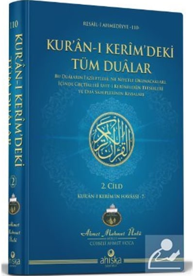 Kur'an-ı Kerim'deki Tüm Dualar 2. Cilt / Ahmet Mahmut Ünlü