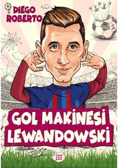 Efsane Futbolcular Gol Makinesi Lewandowski