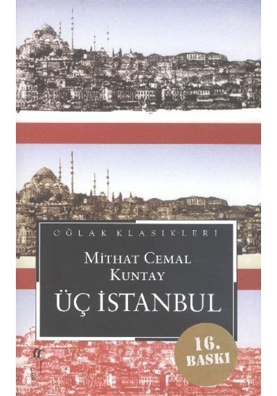 Üç İstanbul - Küçük Boy - Mithat Cemal Kuntay - Oğlak Yayıncılık
