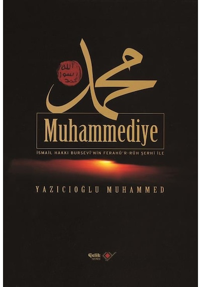 Muhammediye (Ithal Kâğıt Sert Kapak). Çelik Yayınevi