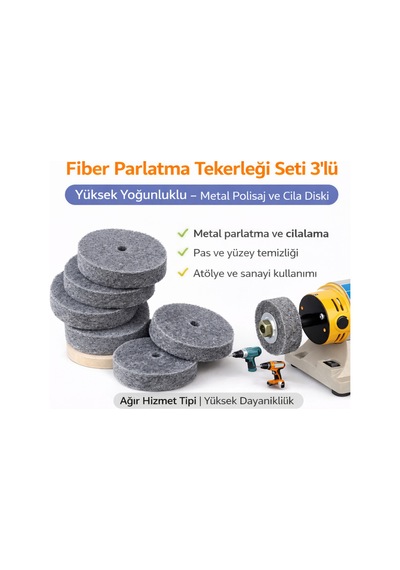 Senbang Fiber Parlatma Tekerleği Seti 3 Lü Yüksek Yoğunluklu Metal Polisaj Ve Cila Diski