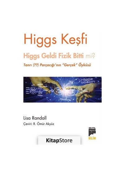 Higgs Keşfi / Lisa Randall