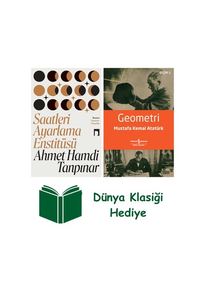 Saatleri Ayarlama Enstitüsü + Geometri + Dünya Klasiği Hediye