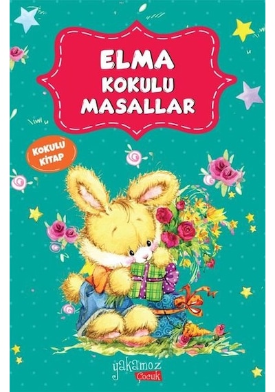 Elma Kokulu Masallar- Yakamoz Yayınları
