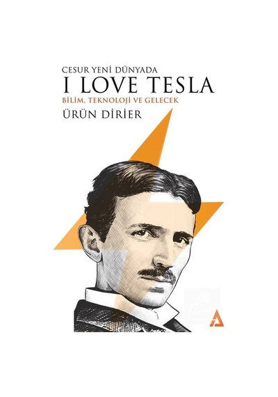 Cesur Yeni Dünyada I Love Tesla / Ürün Dirier