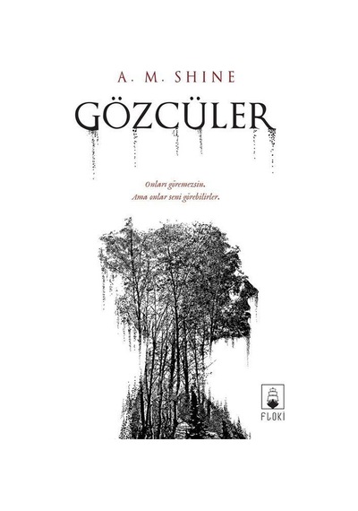 Gözcüler / A. M. Shine