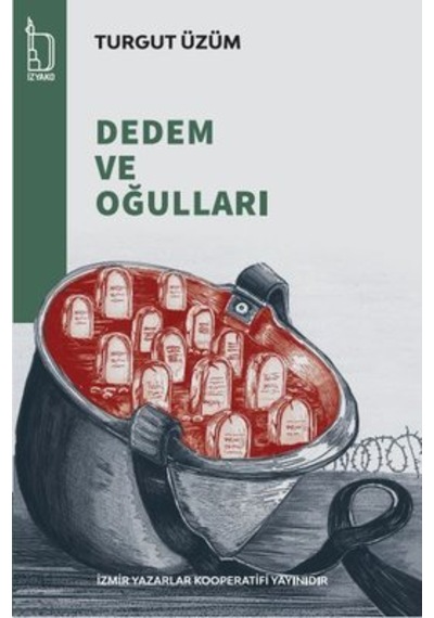 Dedem Ve Oğulları