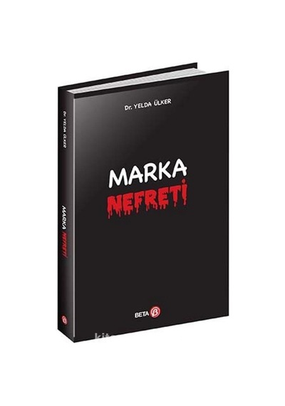 Marka Nefreti - Yelda Ülker - Beta Yayınları