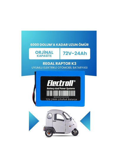Regal Raptor K3 Uyumlu Batarya Standart Kapasite Lifepo4 72v 24ah Elektrikli Otomobil Bataryası