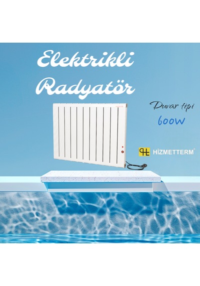 Elektrikli Radyatör 600 Watt Az Enerji Tüketimli Hizmewtterm