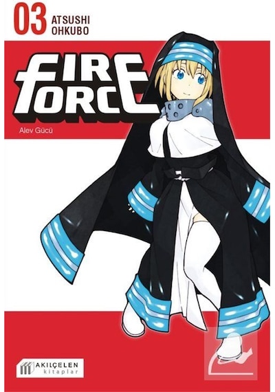 Fire Force - Alev Gücü 3. Cilt - Atsushi Ohkubo - Akılçelen Kitaplar