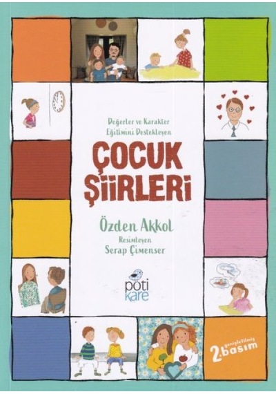Değerler Ve Karakter Eğitimini Destekleyen Çocuk Şiirleri - Ybve-664844