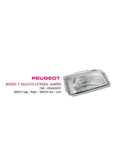 Far Peugeot Boxer Fıat Ducato Cıtroen Jumper Sağ 1994-2001 1 Ad
