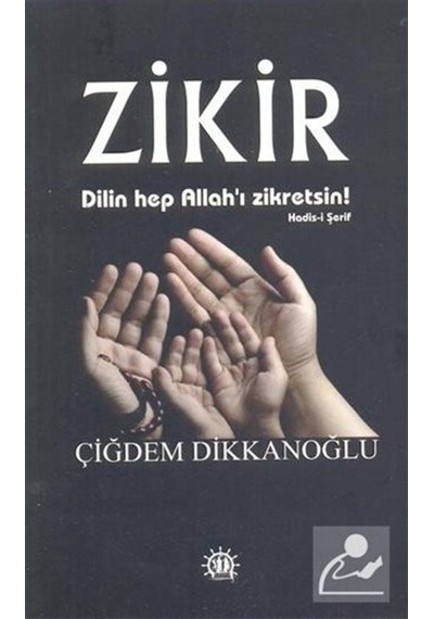 Zikir - Çiğdem Dikkanoğlu - Yason Yayıncılık