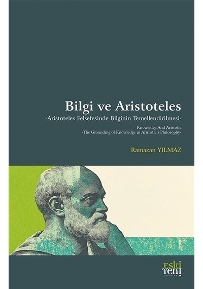 Bilgi Ve Aristoteles / Ramazan Yılmaz