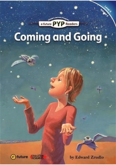 Coming And Going Pyp Readers.5