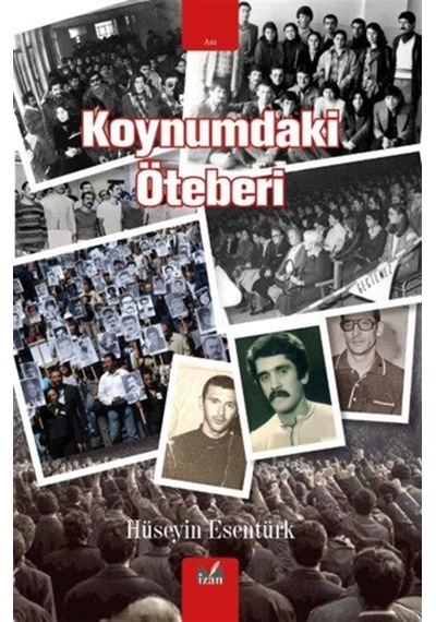 Koynumdaki Öteberi / Hüseyin Esentürk