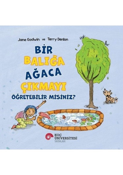 Bir Balığa Ağaca Çıkmayı Öğretebilir Misiniz - Kyut-772393