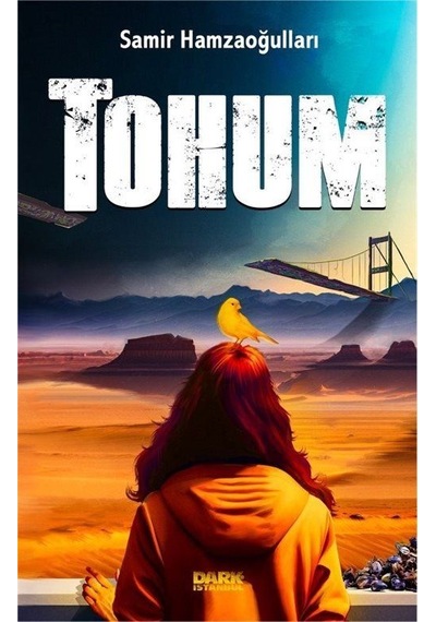 Tohum - Samir Hamzaoğulları - Dark İstanbul