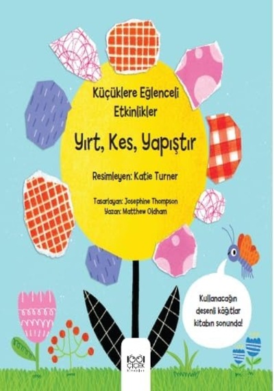 Yırt, Kes, Yapıştır: Küçüklere Eğlenceli Etkinlikler