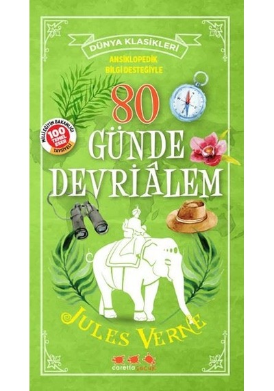 80 Günde Devrialem - Jules Verne - Caretta Çocuk