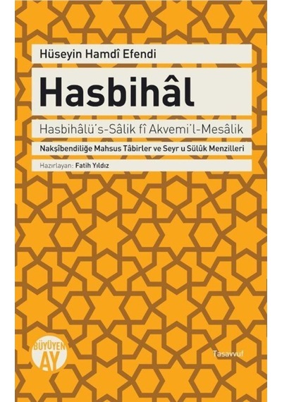 Hasbihal - Hüseyin Hamdi Efendi - Büyüyenay Yayınları