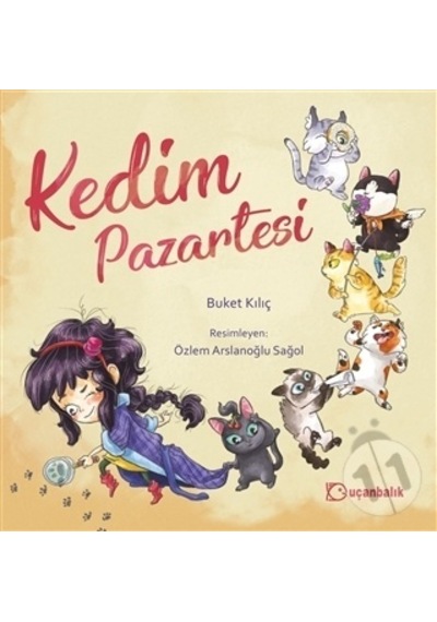 Kedim  Pazartesi -