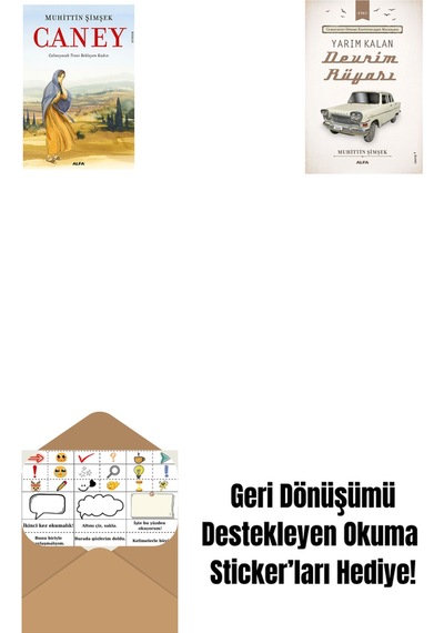 Caney + Yarım Kalan Devrim Rüyası + Okuma Sticker'ları