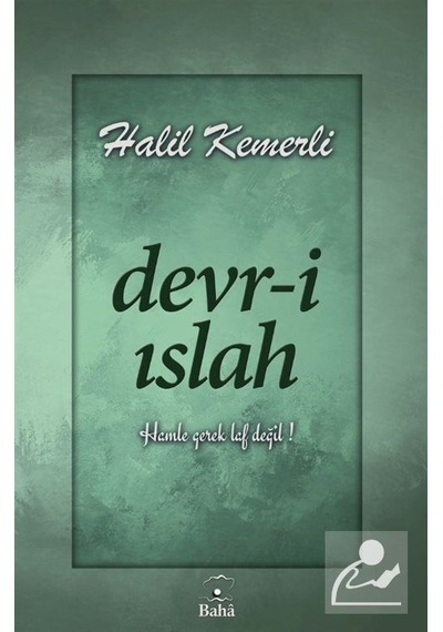 Devr-i Islah - Halil Kemerli - Baha