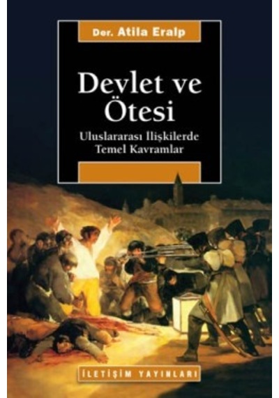 Devlet ve Ötesi-uluslararası İlişkilerde Temel Kavramlar İletişi