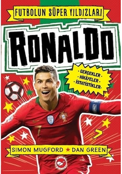 Ronaldo-Futbolun Süper Yıldızları - Simon Mugford - Beyaz Balina Yayınları
