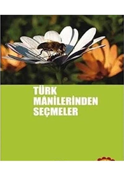 Türk Mânilerinden Seçmeler