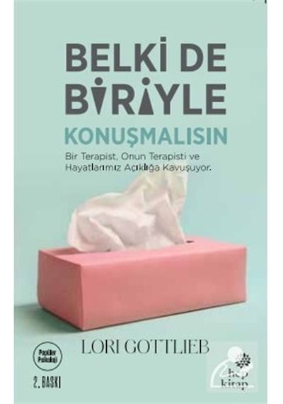 Belki De Biriyle Konuşmalısın / Lori Gottlieb