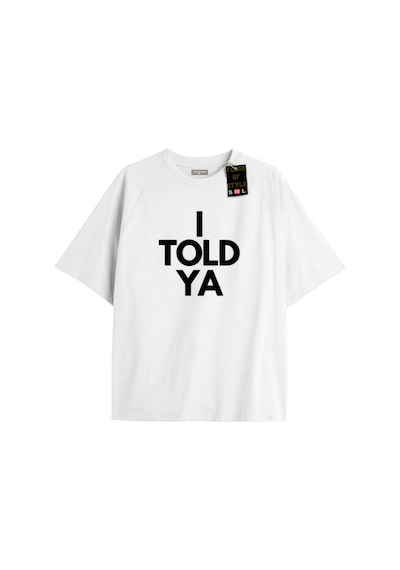 Flood Of Style I Told Ya Tshırt Oversıze Baskılı Tee Beyaz