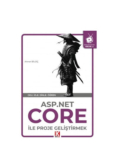 ASP.Net Core ile Proje Geliştirme - Ahmet Bilgiç - Kodlab