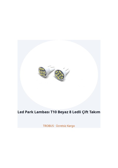Trobus Led Park Lambası T10 Beyaz 8 Ledli Çift Takım