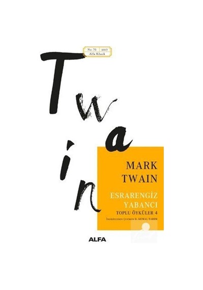 Esrarengiz Yabancı - Mark Twain