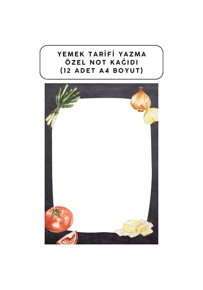 Yemek Tarifi Yazma Özel Not Kağıdı 12 Adet A4 Boyut